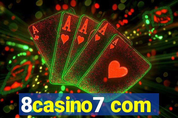 8casino7 com